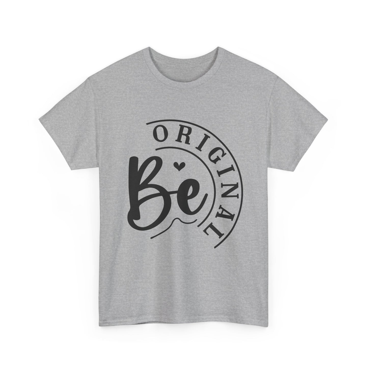"Be Original" TShirt